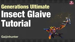 MHGU: Insect Glaive Tutorial