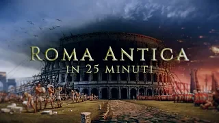 L'antica Roma in 25 minuti [SilverBrain]