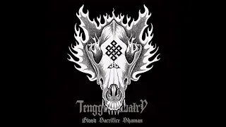 Tengger Cavalry - Blood Sacrifice Shaman (2015) [Full Album]