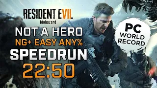 RESIDENT EVIL 7 - Not A Hero Speedrun NG+ Easy (22:50 - PC World Record)