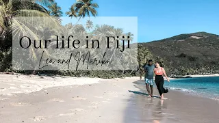 Little sneak peek into our life in Fiji