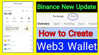 Binance New Update | Create Web3 Wallet now