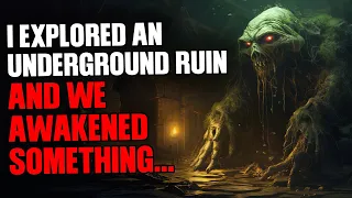 I explored an underground ruin and we awakened something...