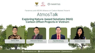 Exploring Nature-based Solutions (NbS) Carbon Offset Projects in Vietnam | AtmosTalk by Fairatmos