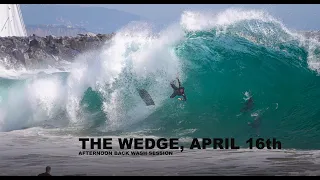 THE WEDGE SLOWMO BACK WASH SESSION  April 16 2024