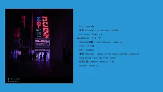 japanese r&b when gazing at the neon signs (part 2)