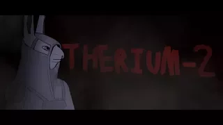 Overgrowth Therium-2 animatic