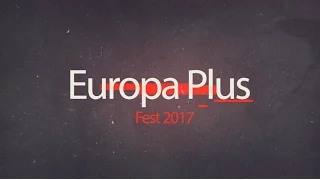 Europa Plus Fest 2017 (интервью гр. Пицца и Юлианны Карауловой для Европы Плюс Сочи)