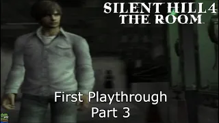 Silent Hill 4: The Room - First Playthrough - Part 3 - Ps2