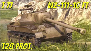 T28 prot., T77 & WZ-111-1G FT ● WoT Blitz