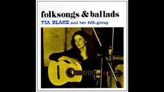 Tia Blake And Her Folk-Group - The Rising Of The Moon