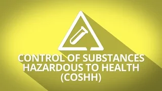 COSHH Training Control of Substances Hazardous to Health