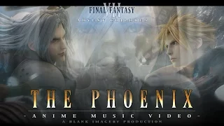 Final Fantasy VII - Advent Children - The Phoenix [ AMV ]