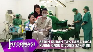 Sarwendah Setia Rawat Kondisi Terkini Ruben Onsu Bersama Betrand Peto Menangis