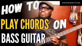 HOW TO BUILD AND PLAY CHORDS ON BASS | Bass Guitar Tips ~ Daric Bennett's Bass Lessons