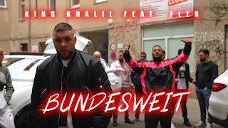 KING KHALIL FT. FLER - BUNDESWEIT (PROD.BY SCOTT FARELL, DAVEE & SIMES)