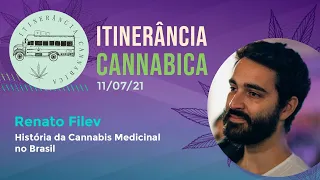 [Aula #16 Itinerância Cannabica 2021] História da cannabis medicinal no Brasil