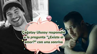Cagatay Ulusoy respondió a la pregunta "¿Existe el amor?" con una sonrisa #cagatayulusoy #feriha