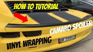 Wrapping My Camaro Spoiler - How To Wrap A Car Wing/Spoiler