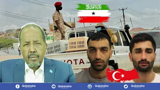 DEG DEG: Somaliland oo Hargeysa ku qabatay Jaajusiin Turki ah, Xasan Sheekh oo xogsir ah Laga helay