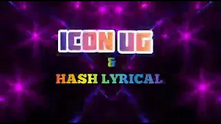 Shake It - Icon Ug & Hash Lyrical ft. Prince Kama