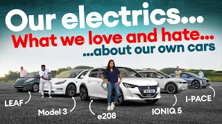 OUR ELECTRICS: what we love and hate about the electric cars we own | Electrifying