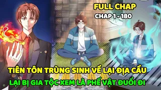 Trọng Sinh Địa Cầu Tiên Tôn | Chap 1 - 170 | Là Đậu Đây