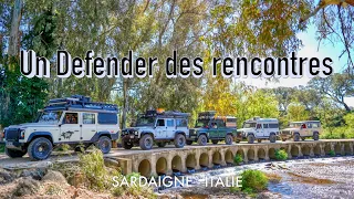 Un Defender des rencontres, la Sardaigne en 4x4 et entre amis