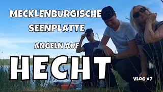 Angeln auf Hecht | Angelurlaub an der Mecklenburgischen Seenplatte | Vlog #7 | Teil 1/2