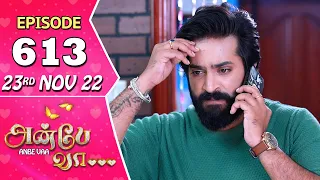 Anbe Vaa Serial | Episode 613 | 23rd Nov 2022 | Virat | Delna Davis | Saregama TV Shows Tamil