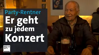 Von Heavy Metal bis Blues: Party-Rentner Albert nimmt jedes Konzert mit | BR24