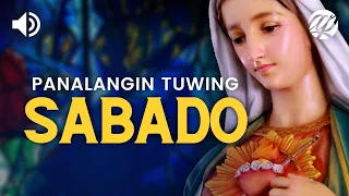 Panalangin tuwing Sabado • Debosyon sa Mahal na Birheng Maria • Tagalog Prayers