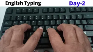 English Typing Course- DAY 2 | Free Typing Lessons | Touch Typing Course | Computer Practical