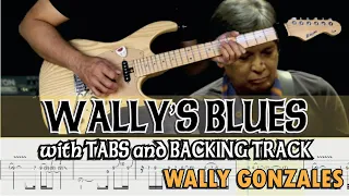 WALLY'S BLUES (Wally Gonzales) with GUITAR PRO7 TABS and BACKING TRACK by ALVIN DE LEON (2020)