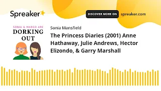 The Princess Diaries (2001) Anne Hathaway, Julie Andrews, Hector Elizondo, & Garry Marshall