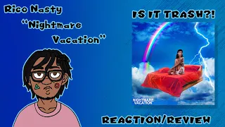 Rico Nasty "Nightmare Vacation" | First Reaction/Review