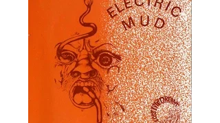 Electric Mud - Electric Mud 1971 FULL VINYL ALBUM (Kraut Rock)