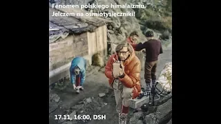 Fenomen polskiego himalaizmu – Jelczem na ośmiotysięczniki!