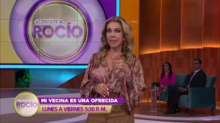 PROMO “Mi vecina es una ofrecida” Programa del 04 de octubre del 2022 / Acércate a Rocío