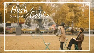 Hush - Lasse Lindh - Goblin | Lyric Video - MV |