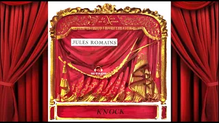 Jules Romain lit "Knock"