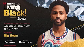 Big Sean I "Light" & "Guard Your Heart" Performance I iHeart Radio I Living Black! 2022