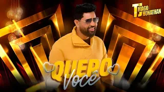 Thiago Jhonathan - Quero Você (Video Oficial)