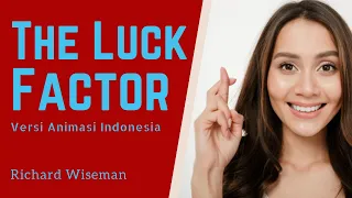 Cara Jadi Orang Beruntung | The Luck Factor