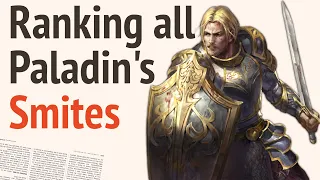 Ranking The Paladin Smites (Spoiler: They Hurt)