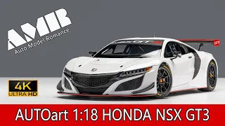 HONDA NSX GT3  / 1:18 AUTOart car model / 4k video by Auto Model Romance (AMR)