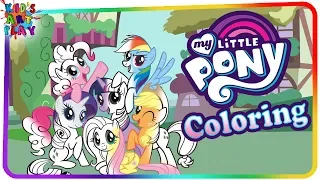 MY LITTLE PONY Coloring Book - ALL PONIES COLORING - kids coloring - for kids games