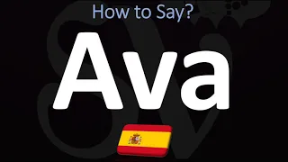 How to Say AVA in Spanish?