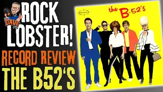 IT WAS A ROCK LOBSTER ! - THE B52'S - RECORD REVIEW. #vinylcommunity #albumreview #b52s