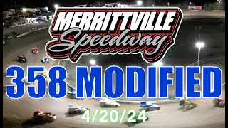 🏁 Merrittville Speedway 4-20-24 358 MODIFIED FEATURE RACE - 35 Laps SPRING SIZZLER 🥶😃